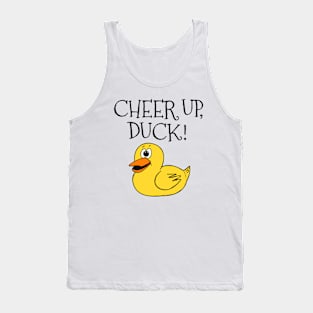 Cheer Up Duck Yorkshire Dialect Tank Top